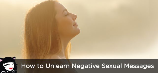 How to Unlearn Negative Sexual Messages