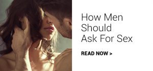 how men should ask for sex